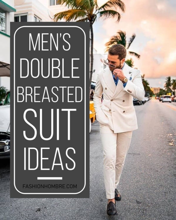 Men’s Double Breasted Suit Ideas