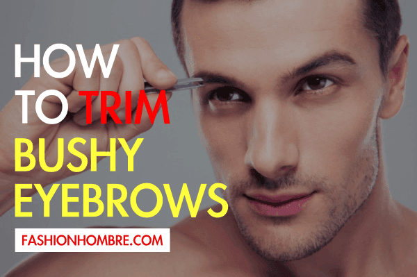 How To Trim Eyebrows?