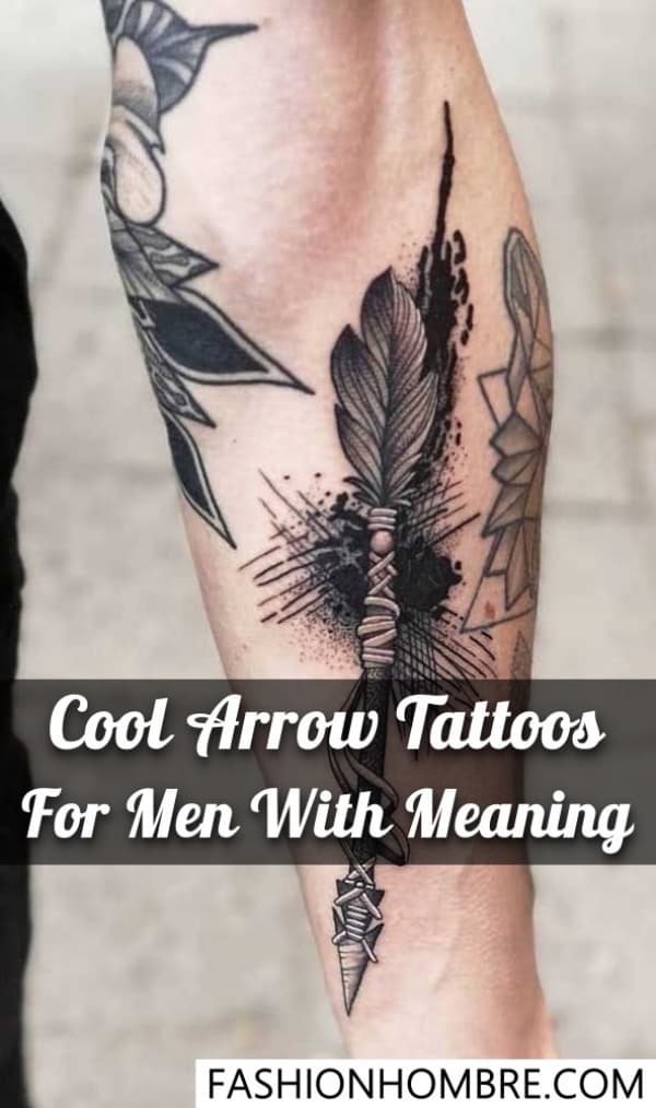 Cool Arrow Tattoos For Men With Meaning