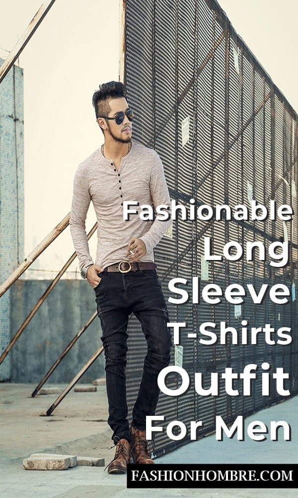 Fashionable Long Sleeve T-Shirts Outfit For Men