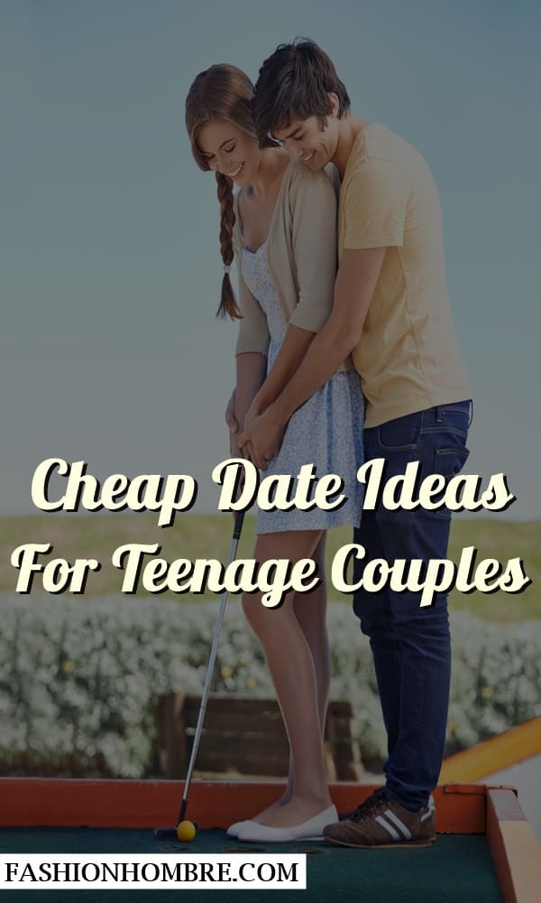 Cheap Date Ideas For Teenage Couples