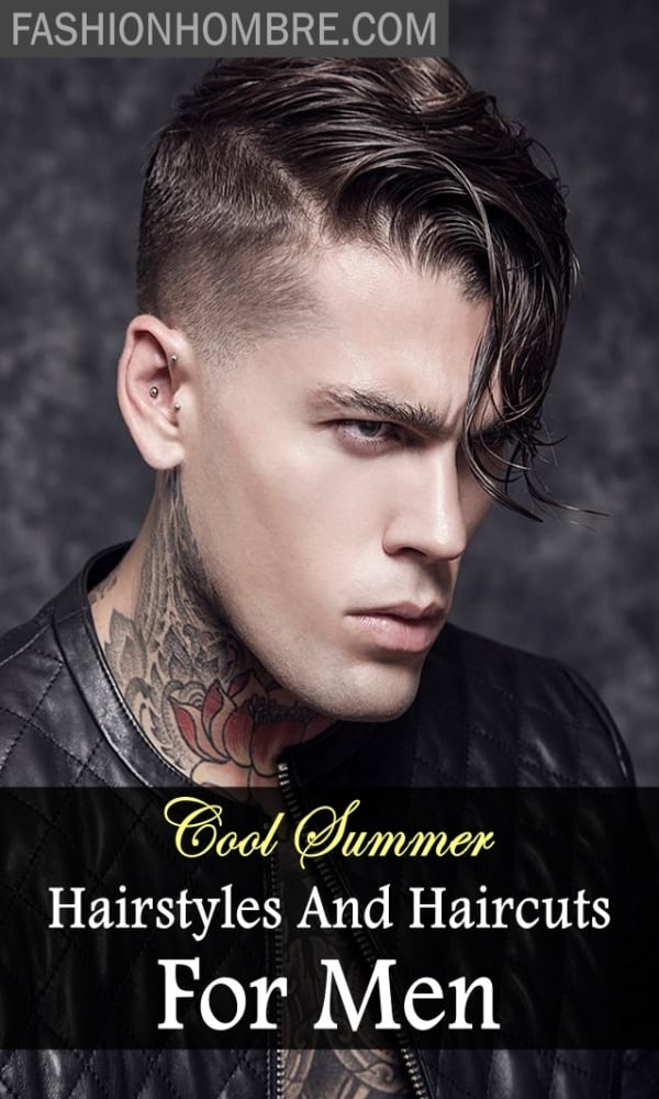 Cool Summer Hairstyles And Haircuts For Men in 2020