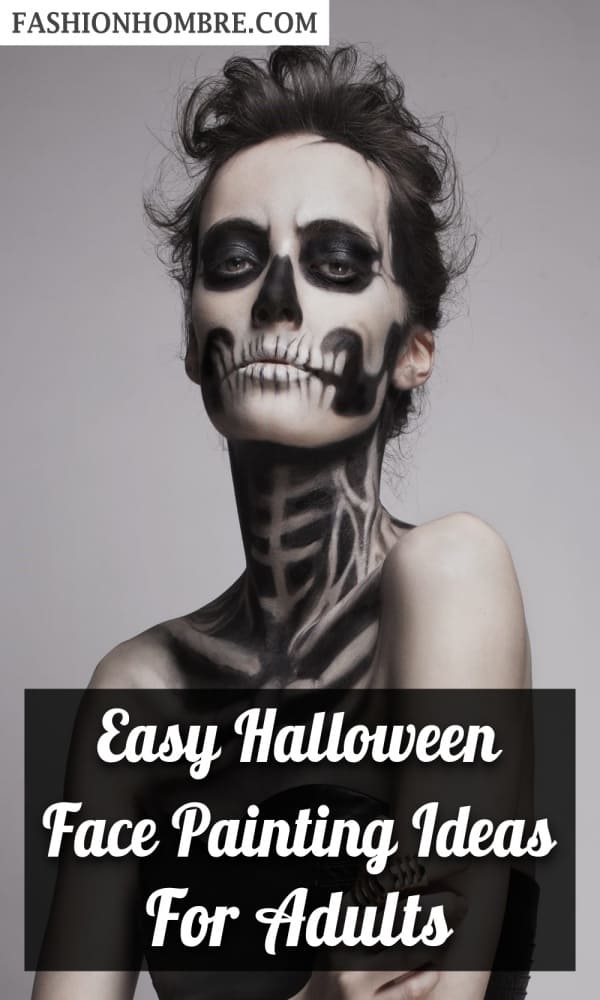 Easy Halloween Face Painting Ideas For Adults