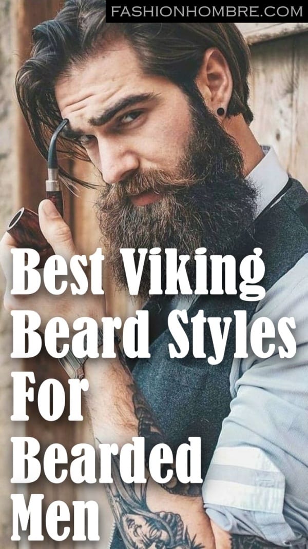 Best Viking Beard Styles For Bearded Men