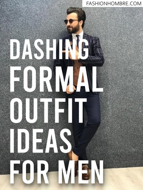 Formal Outfit Ideas For Men