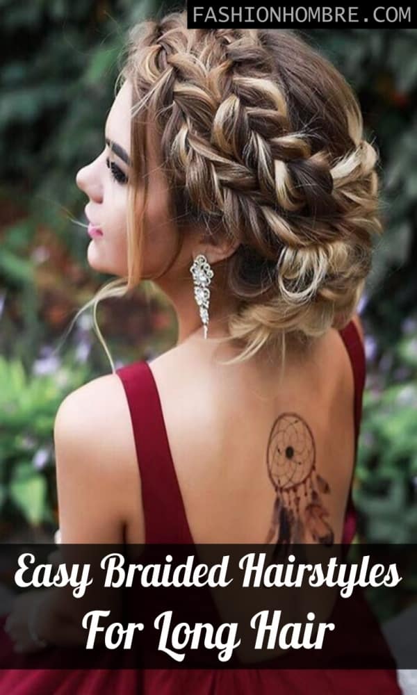 Easy Braided Hairstyles For Long Hair