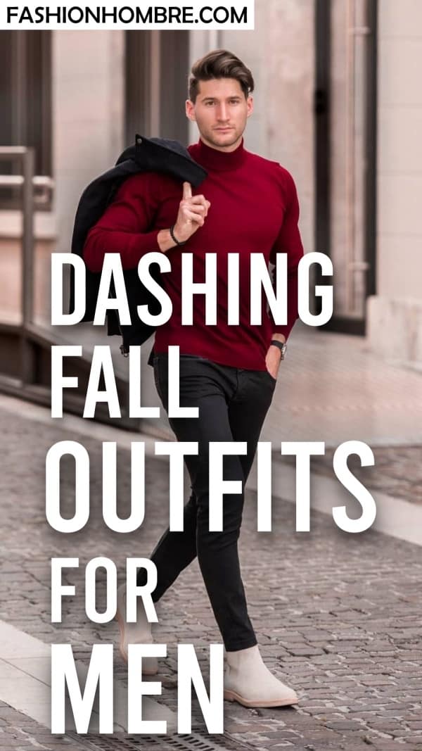 Dashing Fall Outfits For Men