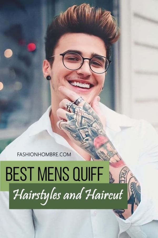 Best Mens Quiff Hairstyles and Haircut