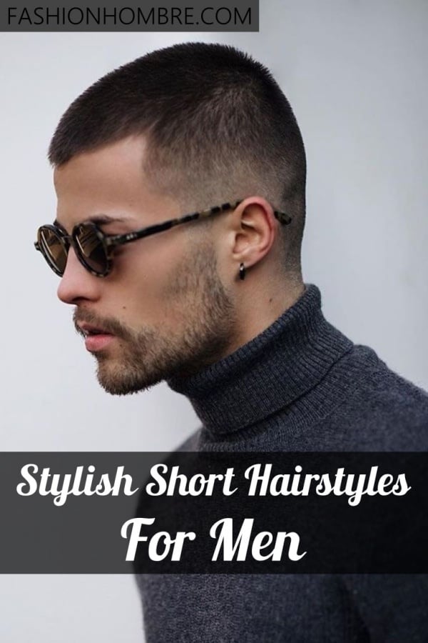 106 Stylish Short Hairstyles For Men in 2023 - Fashion Hombre