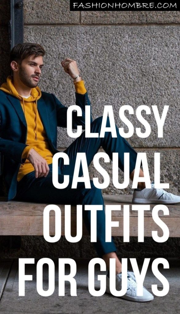 classy casual outfits for guys