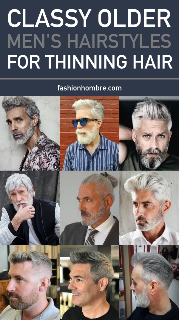 90 Classy Older Men's Hairstyles For Thinning Hair - Fashion Hombre