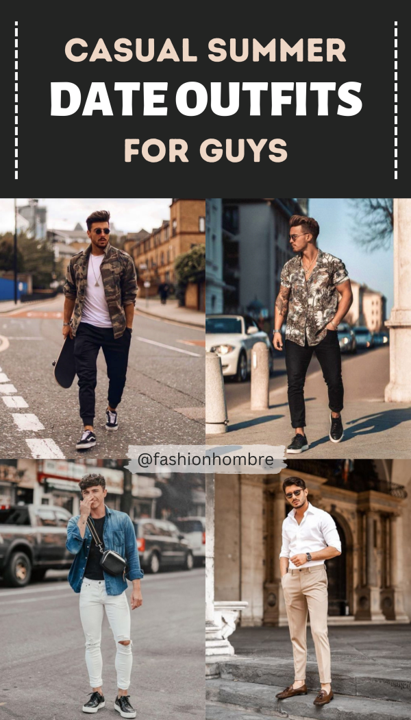 Casual Summer Date Outfit Ideas For Guys